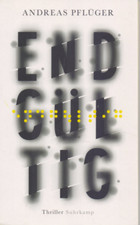 Andreas Pflüger : Endgültig