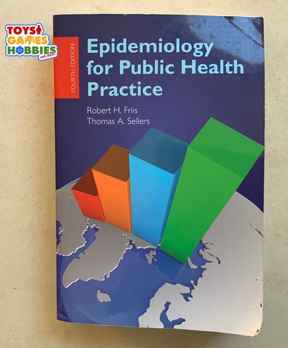 Epidemiology for Public Health Practice 4th Edition Friis & Sellers  - Imagen 1 de 2