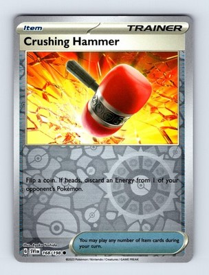 Crushing Hammer - Scarlet & Violet Base Set 168/198 - Rev Holo - NM - Pokémon TC
