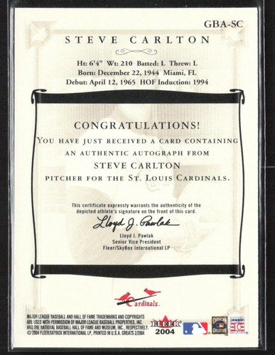 Steve Carlton 2004 Fleer Greats of the Game Auto #GBA-SC St. Louis Cardinals - Picture 2 of 2