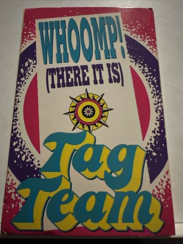 Tag Team Whoomp There It Is Hip Hop Kassette Single