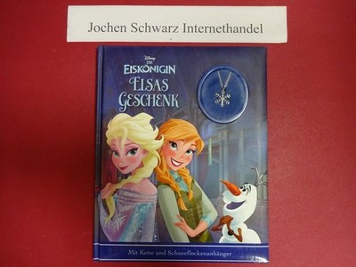Disney Die Eiskönigin - Elsas Geschenk : Eine magische Geschichte und toller Hal