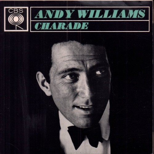 Andy Williams Charade 7" vinyl UK Cbs 1964 ep 4 prong label design in pic sleeve - Picture 1 of 3