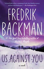 Us Against You -- Fredrik Backman - Paperback