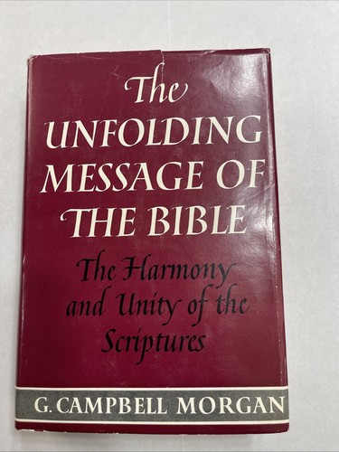 The Entfolding Message of the Bible G. Campbell Morgan 1961 HC 1. Auflage - Bild 1 von 12