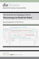 Die Nachreife Der Festgelegten WöRter: ÜBersetzungen Im Wandel Der Zeiten ( ...