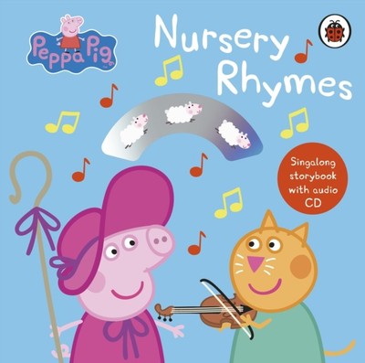 Peppa Pig: Nursery Rhymes by Peppa Pig (Board book)