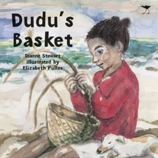 Dudu's Basket, Paperback by Stewart, Dianne; Pulles, Elizabeth (ILT), Like Ne...