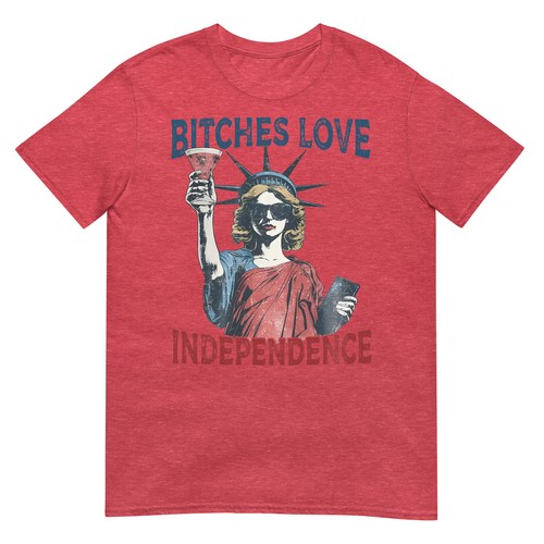 Retro Bitches Love Independence Funny 4th Of July T-Shirt - Picture 13 of 17