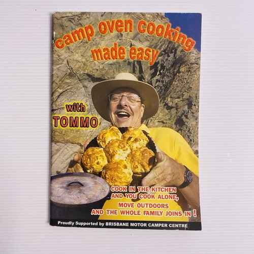 Camp Oven Cooking Made Easy With Tommo - Free Postage