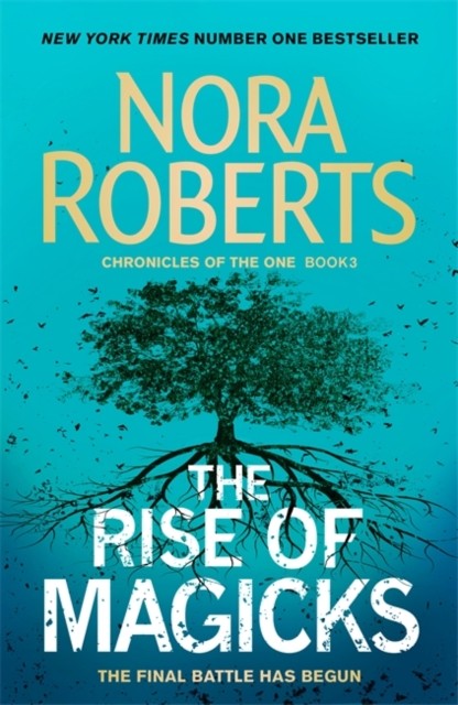 The Rise of Magicks by Nora Roberts (Hardback Book)