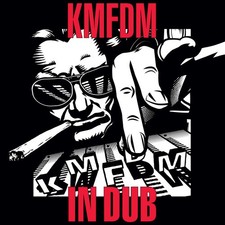 KMFDM - In Dub [Used Very Good CD]