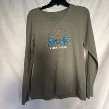 Life is Good Top Green Long Sleeve Graphic T-Shirt  V-Neck I like It Here Tee M