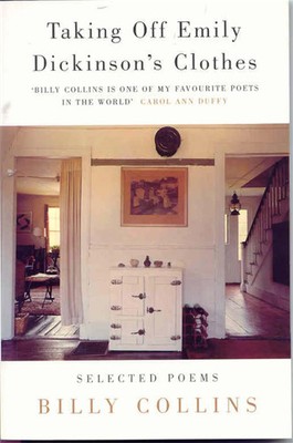 Taking Off Emily Dickinson's Clothes | Billy Collins | Englisch | Taschenbuch