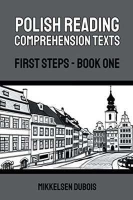 Polish Reading Comprehension Texts: First Steps - Book  -  NEW Mikkelsen DuBoi 2