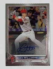 2022 Topps Chrome LUKE WILLIAMS Rookie Autograph #RA-LW Philadelphia Phillies RC
