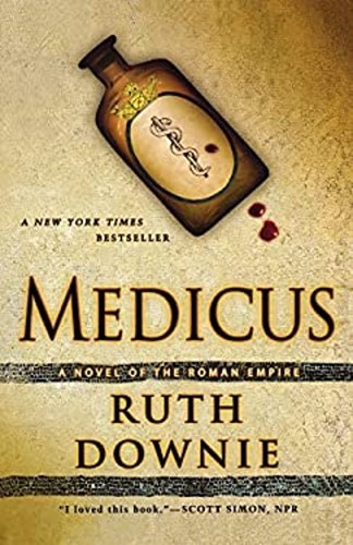 Medicus : ein Roman Of The Roman Empire Taschenbuch Ruth Downie