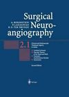 Surgical Neuroangiography: Vol.2: Clinical and Endovascular Treatment Aspects in Adults by Pierre Lasjaunias, Alejandro Berenstein, Karel G. ter Brugge (Paperback, 2012)