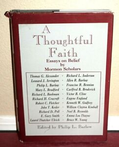 belief by essay faith mormon scholar thoughtful