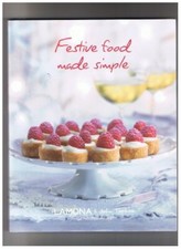 FESTIVE FOOD MADE SIMPLE - LAMONA & John Topham by John Topham Book The Cheap