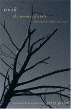 The Poems of Exile: "Tristia" and "The Black Sea Letters", Ovid 9780520242609..