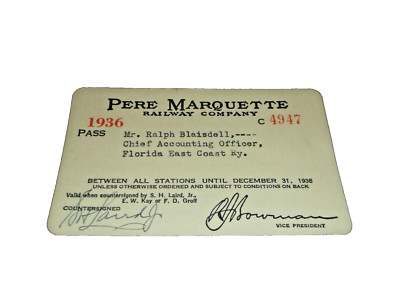 1936 PERE MARQUETTE EMPLOYEE PASS #4947 FEC