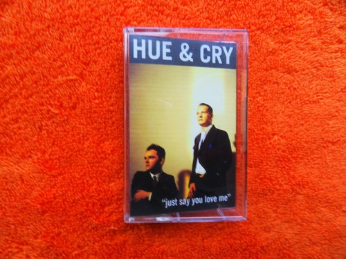 HUE & CRY - JUST SAY YOU LOVE ME - music cassette tape single - Foto 2 di 6