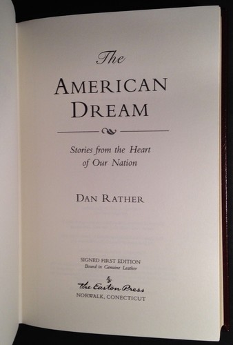 The American Dream by Dan Rather Easton Press Signed First Editions with COA - Picture 6 of 9