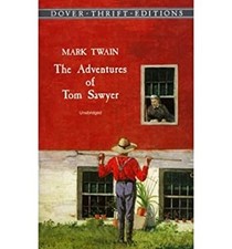 The Adventures of Tom Sawyer : With Connections Hardcover