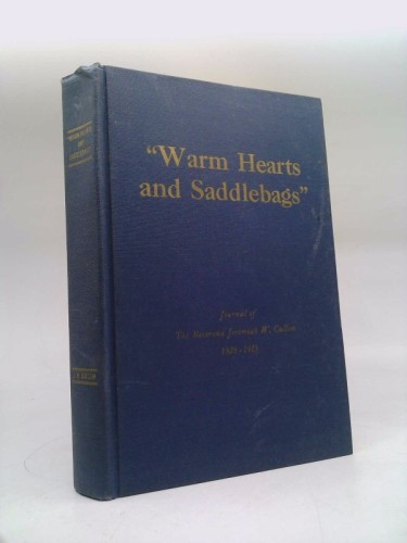 Warme Herzen und Satteltaschen: Tagebuch des Pfarrers Jeremiah W. Cullom... - Bild 1 von 1