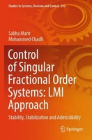 Control Of Singular Fractional Order Systems: Lmi Approach Mohammed Chadli