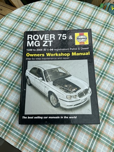 Rover 75 & MG ZT Petrol & Diesel Haynes Owners Workshop Manual 1999-2006