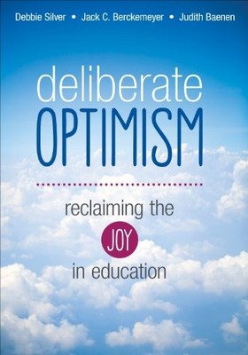 Deliberate Optimism: Reclaiming the..., Baenen, Judith 