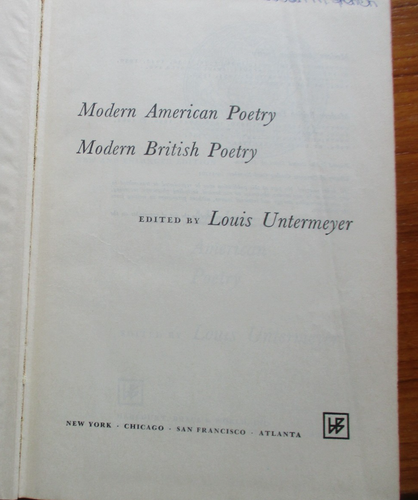 Modern American Poetry & Modern British Poetry. Louis Untermeyer, 1964 - Picture 3 of 4