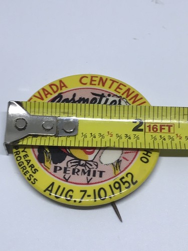 Nevada Centennial Cosmetics Show Permit Pinback 1952 - Picture 4 of 5