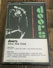 The Doors - Alive, She Cried - Audio Cassette Tape