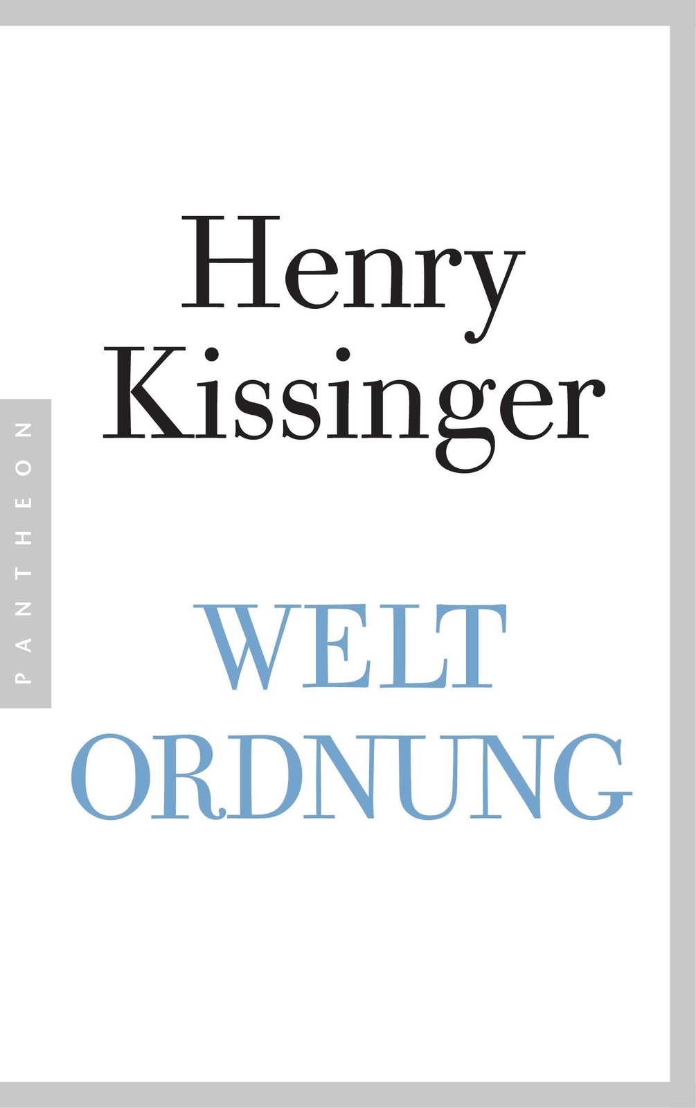 Thumbnail - Weltordnung Henry A. Kissinger 9783570552988