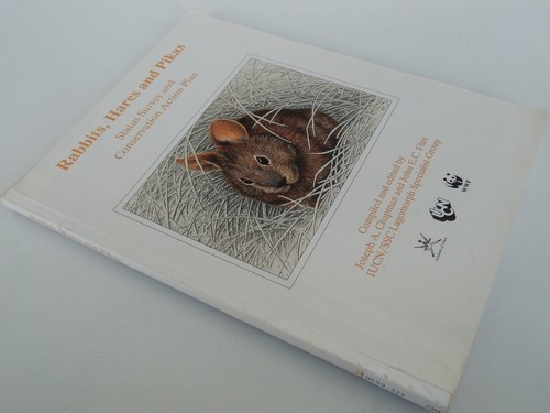 Rabbits, Hares, and Pikas: Status Survey And Conservation Action Plan-ExLibrary - Picture 1 of 3