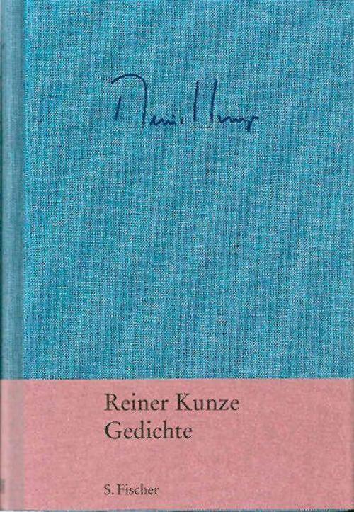 Gedichte Reiner Kunze