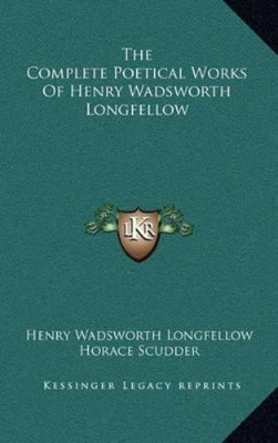 Henry Wadsworth The Complete Poetical Works Of Henry Wads (Hardback) (UK IMPORT)