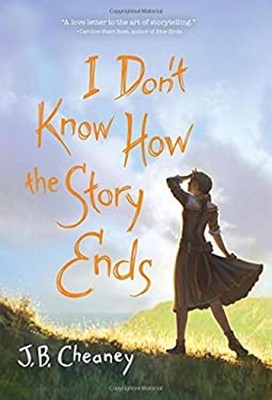 I Don't Know How the Story Ends Hardcover J. B. Cheaney