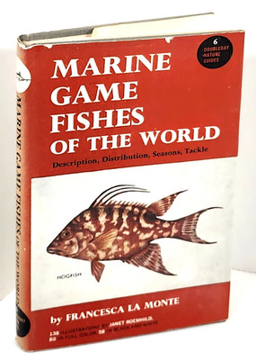 Marine Game Fishes of The World by Francesca La Monte 1952 HC
