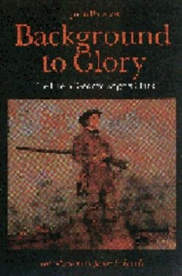 Background to Glory Paperback John Bakeless