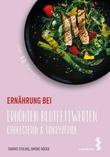 Ernährung bei erhöhten Blutfettwerten Thomas Stulnig