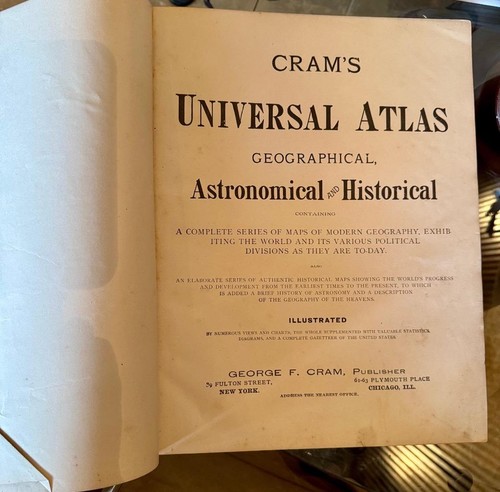 Antique 1898 Cram's Universal Atlas Maps Geographical Astronomical Historical Lg