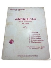 VTG 1928 Andalucia Suite Espagnole Piano Ernesto Lecuona Malaguena Marks Wear