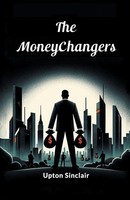 The Moneychangers Upton Sinclair Taschenbuch Englisch 2024 Double 9 Books