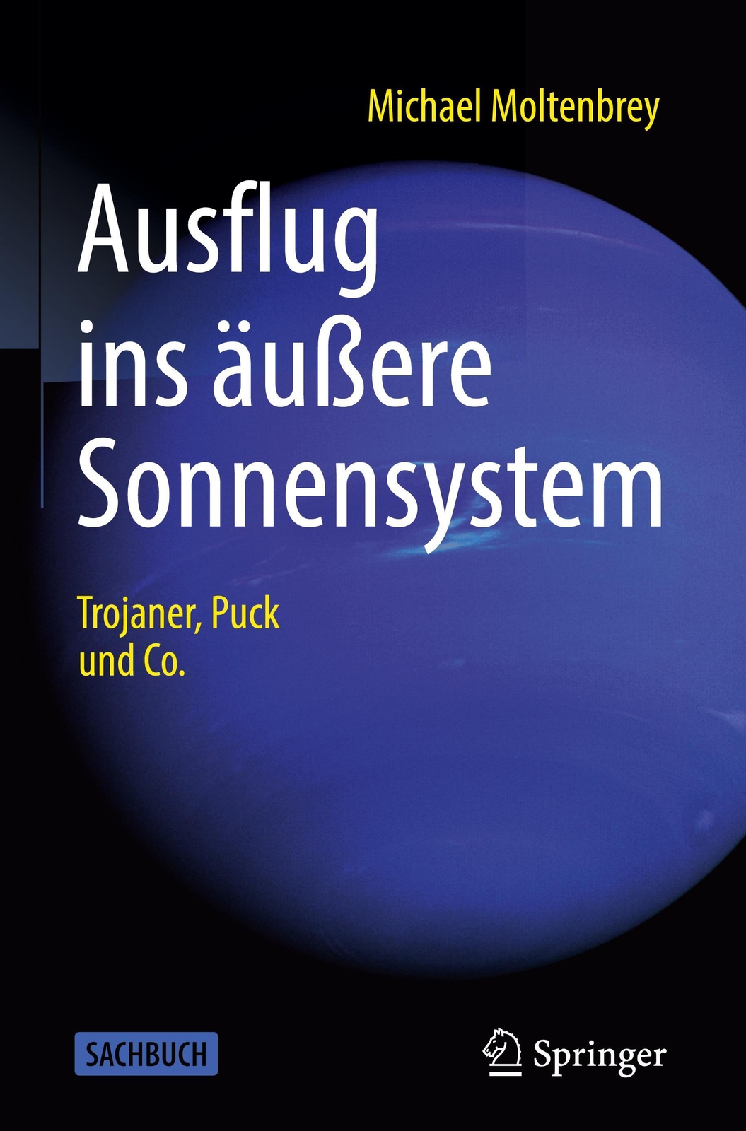 Thumbnail - Michael Moltenbrey | Ausflug Ins Äußere Sonnensystem | Buch | Deutsch