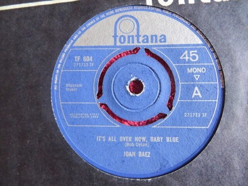 JOAN BAEZ ~ 2 x UK FONTANA 45er - ALL OVER NOW BABY BLUE + THERE BUT FOR FORTUNE - Bild 4 von 5