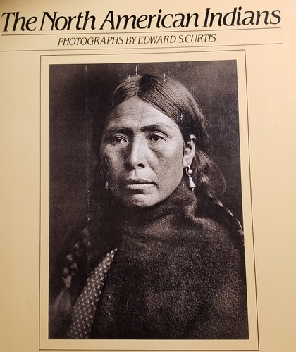 The North American Indians; Photographs by Edward Curtis, 1972 PB - Foto 9 di 19